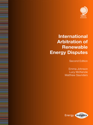 cover image of International Arbitration of Renewable Energy Disputes